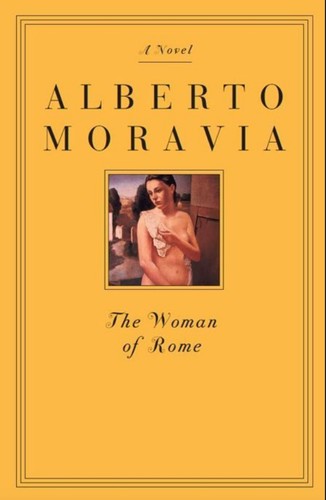 Alberto Moravia: The Woman of Rome (1999, R.C.S. Libri S.p.A.)