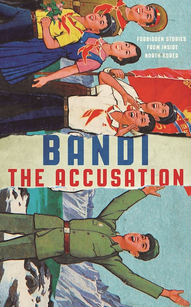 Deborah Smith (Translator), Bandi: The Accusation (Hardcover, Grove Press)