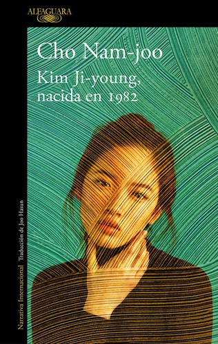 Cho Nam-ju: Kim Ji-young, nacida en 1982 (Spanish language, 2019, Penguin Random House Grupo Editorial)