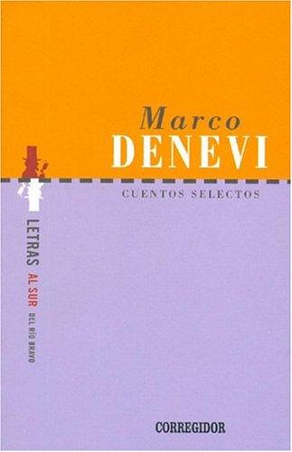 Marco Denevi, Corregidor: Cuentos Selectos La Narrativa Historica De Escritores Latinoamericanos (Coleccion Dramaturgos Argentinos Contemporaneos) (Paperback, Spanish language, 1998, Corregidor)