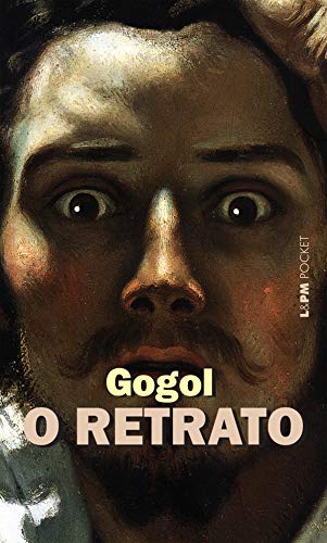 Nicolas Gogol: O Retrato (Português language, 2012, L&PM Pocket)