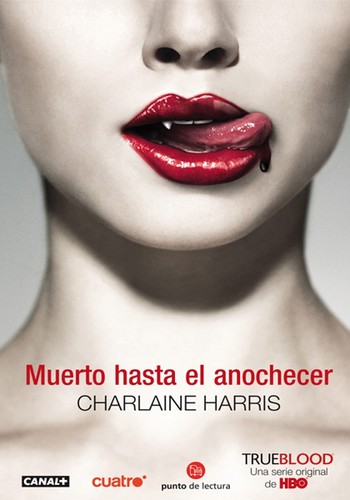 Charlaine Harris: Muerto hasta el anochecer (Paperback, Spanish language, 2009, Santillana Ediciones Generales, S.L.)