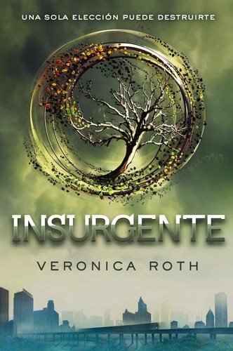 Veronica Roth: Insurgente (Paperback, Spanish language, 2014, RBA)