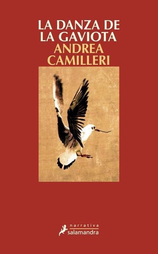 Andrea Camilleri: La danza de la gaviota (2013, Salamandra)