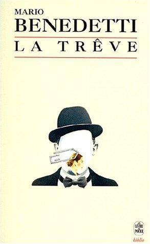 Mario Benedetti: La trève (Paperback, French language, 1998, LGF)