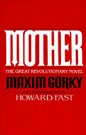 Максим Горький: Mother (Paperback, 1992, Citadel)