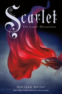 Marissa Meyer: Scarlet (2013, Feiwel & Friends)