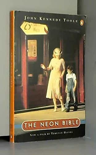 John Kennedy Toole: Neon bible (1995, Penguin, Penguin Books Ltd)