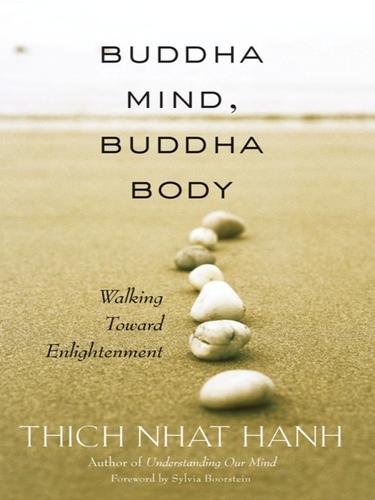 Thích Nhất Hạnh: Buddha Mind Buddha Body (EBook, 2010, Parallax Press)