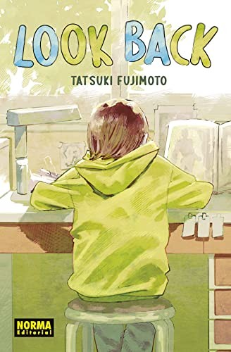 Tatsuki Fujimoto: LOOK BACK (Paperback, NORMA EDITORIAL, S.A.)