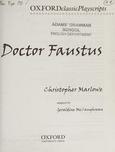Christopher Marlowe, Geraldine McCaughrean: Doctor Faustus (2006, Oxford University Press)