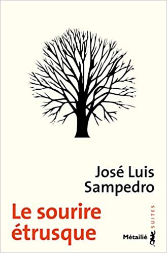 José Luis Sampedro: Le sourire étrusque (Paperback, French language, 2012, Métailié)