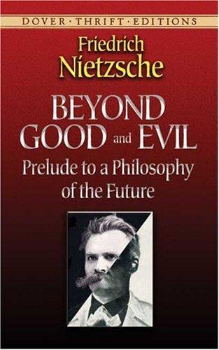 Friedrich Nietzsche: Beyond good and evil (1997)