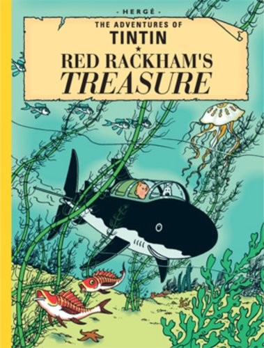 Hergé: Red Rackham's Treasure (Hardcover, 2012, Little, Brown Books for Young Readers)