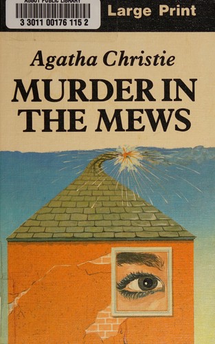 Agatha Christie: Murder in the Mews (Hardcover, 1986, Ulverscroft)