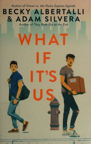 Becky Albertalli: What if it's us (2018)