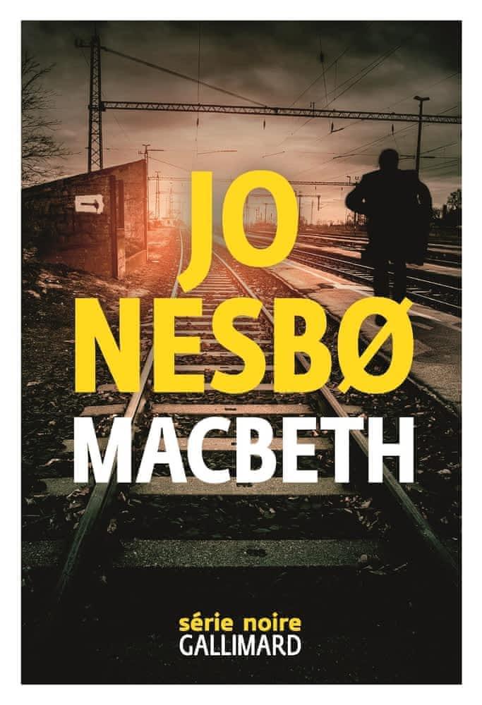 Jo Nesbø: Macbeth (French language, 2018)