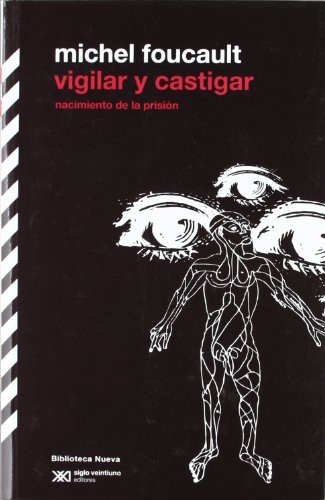 Vigilar y castigar (Paperback, 2012, Biblioteca Nueva)