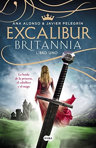 Ana Alonso: Excalibur (2017, suma)