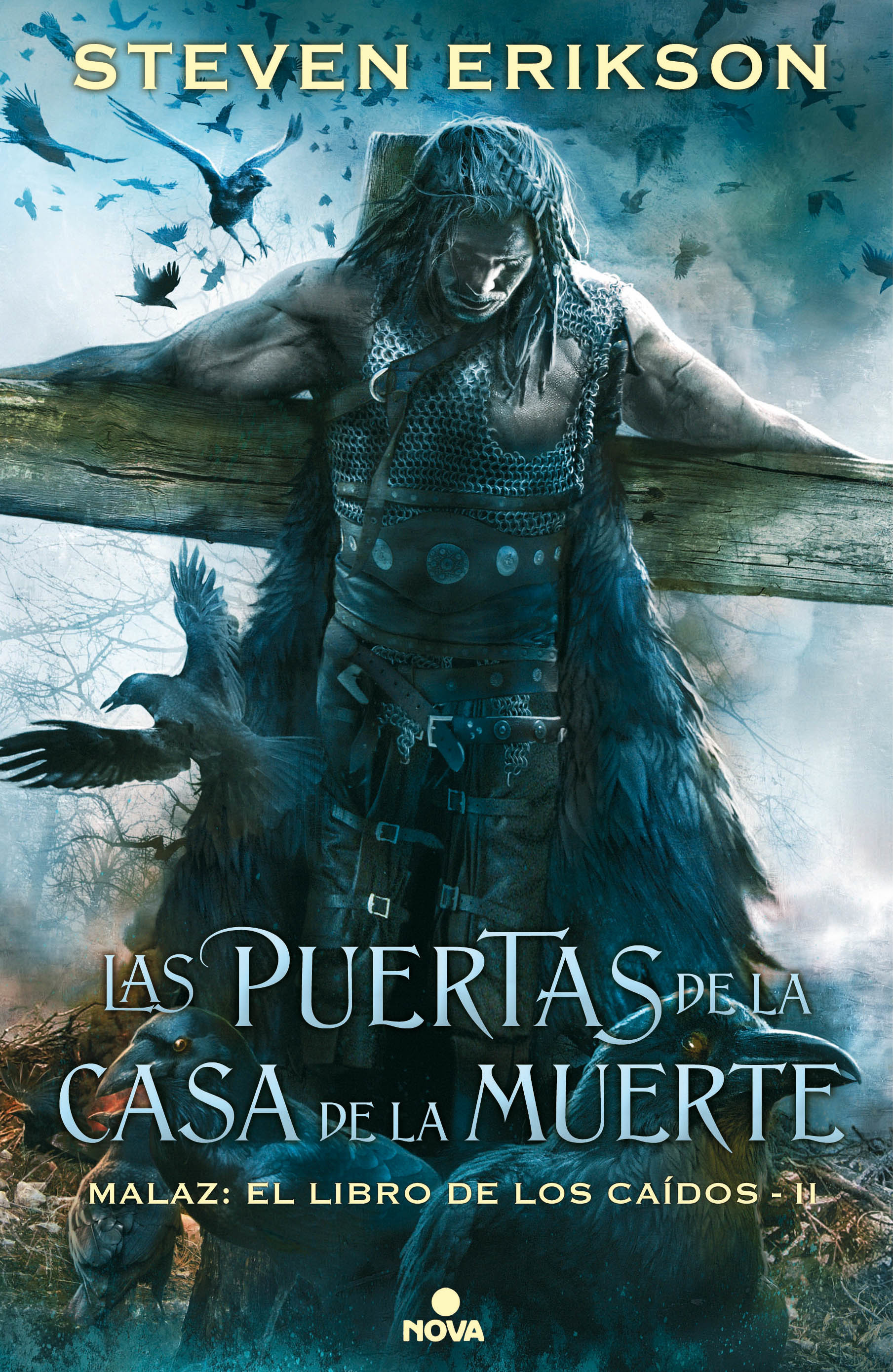 Steven Erikson: Las Puertas de la Casa de la Muerte (Spanish language, 2017, Ediciones B)