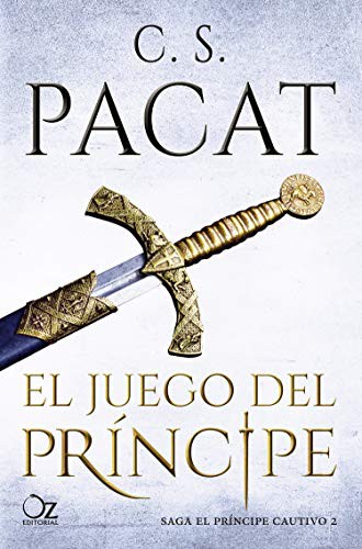 C. S. Pacat, Eva García: El juego del príncipe (Paperback, 2018, Oz Editorial)