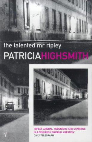 Patricia Highsmith: The Talented Mr.Ripley (Paperback, 1999, Vintage, Vintage/Ebury (a Division of Random)