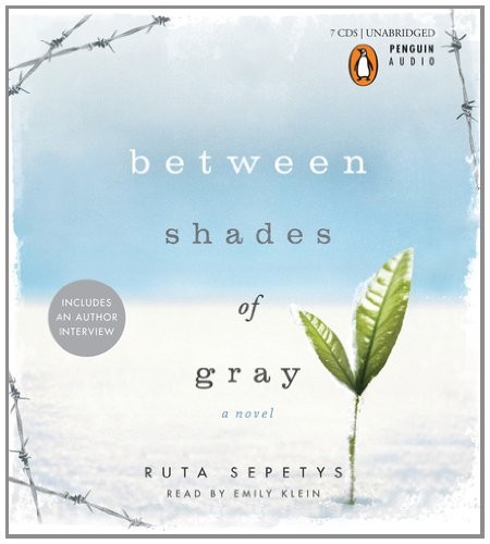 Ruta Sepetys: Between Shades of Gray (AudiobookFormat, 2011, Penguin Audio)