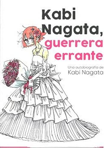 Kabi Nagata, Luis Alís: Kabi Nagata, guerrera errante (2022, Fandogamia Editorial, C.B.)