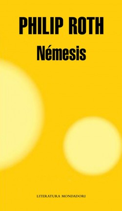 Philip Roth: Nemesis (2012, Debolsillo)