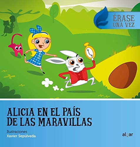 Lewis Carroll, Itbook, Xavier Sepúlveda: Alicia en el País de las Maravillas (Paperback, 2018, ALGAR EDITORIAL)