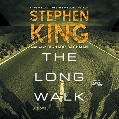 Stephen King: The Long Walk (AudiobookFormat, 2020, Simon & Schuster Audio and Blackstone Publishing, Simon & Schuster Audio)