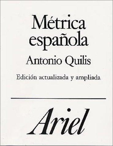 Antonio Quilis: Métrica española (Paperback, Distribooks Inc)