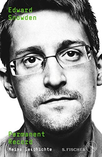 Edward Snowden: Permanent Record (German language, 2019, FISCHER, S.)
