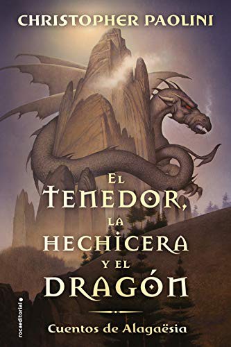Paolini,Christopher: Tenedor, La Hechicera Y El Dragon, El (Paperback, 2019, Roca Infantil y Juvenil)