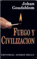 Johan Goudsblom: Fuego y civilización (Spanish language, 1995)