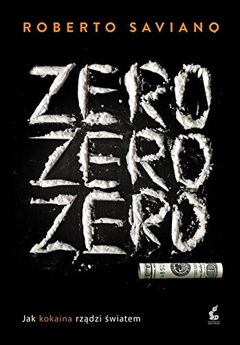 Roberto Saviano: Zero zero zero (Paperback, 2014, Sonia Draga)