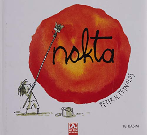 Peter H. Reynolds: Nokta (Paperback, 2014, Altin Kitaplar)