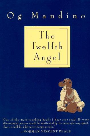 Og Mandino: Twelfth Angel (1996, Ballantine Books)