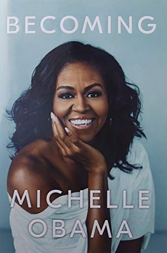 Michelle Obama: Becoming (Hardcover, 2018, Crown Publishing Group)