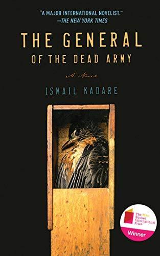 Ismail Kadare: The General of the Dead Army