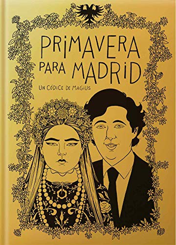MAGIUS: PRIMAVERA PARA MADRID (Hardcover, 2020, Autsaider Cómics)