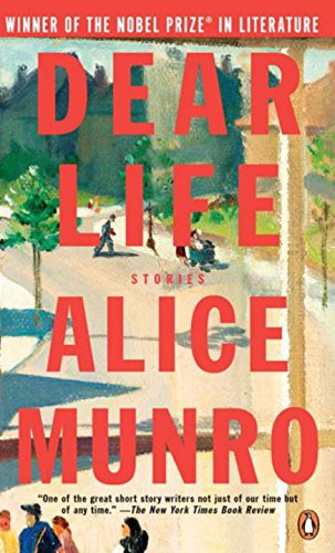 Alice Munro: Dear Life (Paperback, 2013, Penguin Canada)