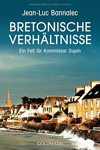 unknown, Jean-Luc Bannalec: Bretonische Verhältnisse (Paperback, Deutsch language, Goldmann)