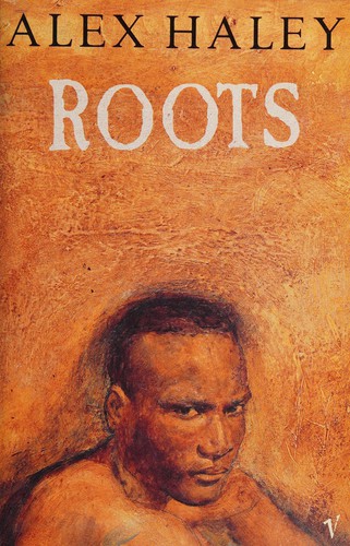 Alex Haley: Roots (1991, Vintage)