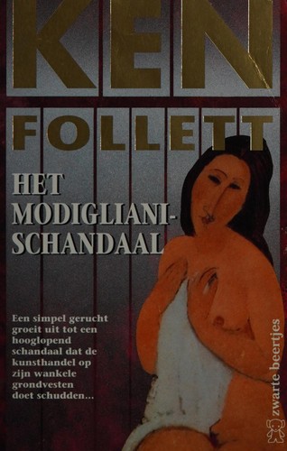 Ken Follett: Het Modigliani-schandaal (Dutch language, 1999, Bruna)