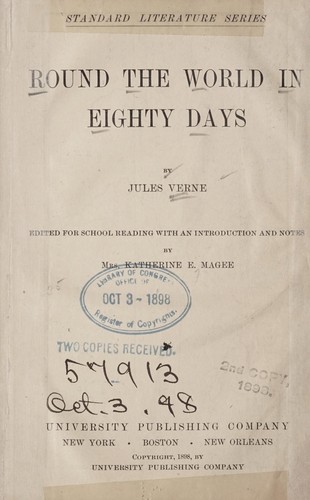 Jules Verne: Round the world in eighty days (1898, University pub. co.)