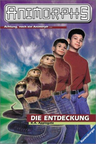 Katherine Applegate: Animorphs, Bd.20, Die Entdeckung (Paperback, 2001, Ravensburger Buchverlag)