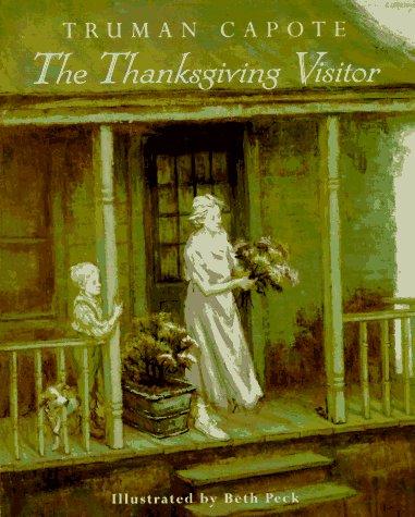 Truman Capote: The Thanksgiving visitor (1996, Knopf, Distributed by Random House)