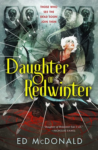 Ed McDonald: Daughter of Redwinter (2022, Doherty Associates, LLC, Tom)