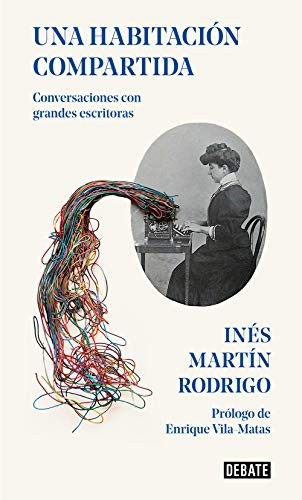 Inés Martín Rodrigo: Una habitación compartida (Paperback, Debate, DEBATE)